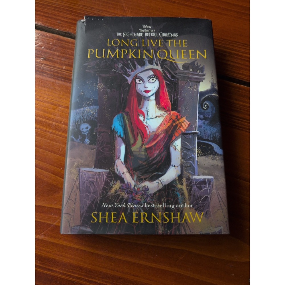 Long Live the Pumpkin Queen Nightmare Before Christmas Shea Ernshaw Hardcover